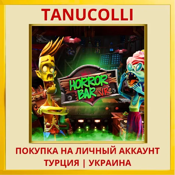 HORROR BAR VR PS4/PS5/PS Turkey/Ukraine