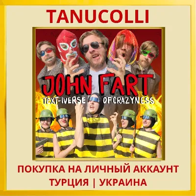 John Fart : Text-iverse of... PS4/PS5/PS Turkey/Ukraine