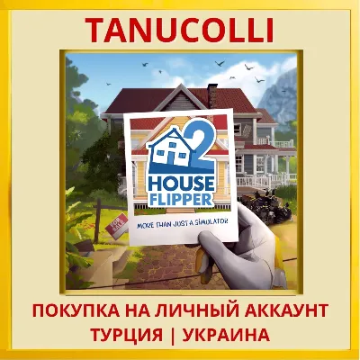 House Flipper 2 PS4/PS5/PS Turkey/Ukraine