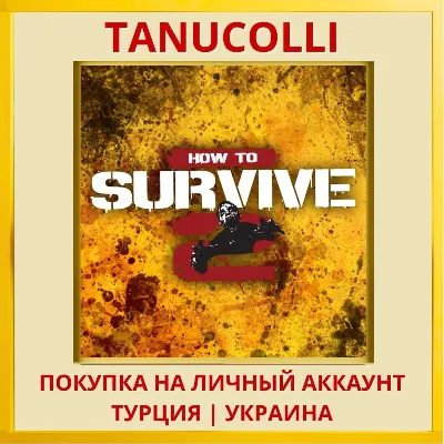 How To Survive 2 PS4/PS5/PS Turkey/Ukraine