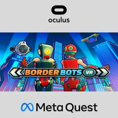 Border Bots VR Oculus Quest