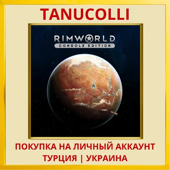 RimWorld Console Edition PS4/PS5/PS Turkey/Ukraine