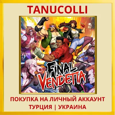 Final Vendetta PS4/PS5/PS Turkey/Ukraine