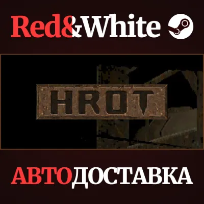 HROT * STEAM RUSSIA🔥AUTODELIVERY