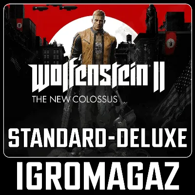 Wolfenstein II The New Colossus Standard/Deluxe (Steam) RU-CIS