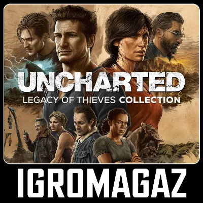 UNCHARTED: Legacy of Thieves Collection 🔵 РОССИЯ-СНГ-TR-AR
