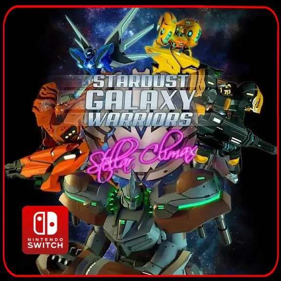 Stardust Galaxy Warriors: Stellar Climax 🎮 Switch