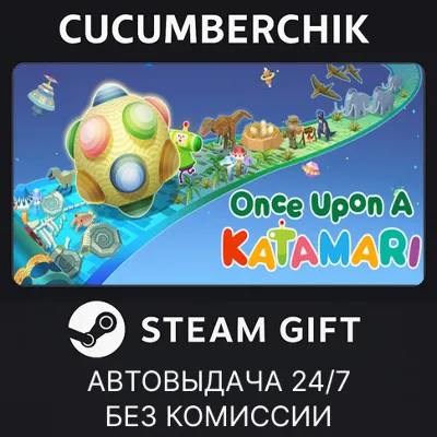 Once Upon A KATAMARI✅STEAM GIFT AUTO✅RU+World