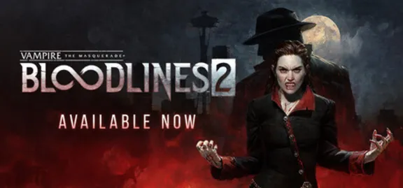 Vampire: The Masquerade® - Bloodlines™ 2 - STEAM RU