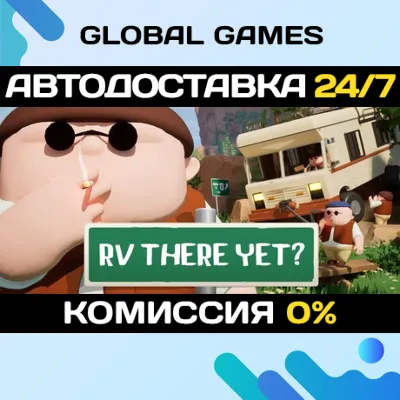 RV There Yet? STEAM GIFT 🚀AUTODELIVERY