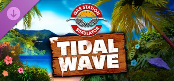Gas Station Simulator - Tidal Wave DLC * STEAM RU ⚡
