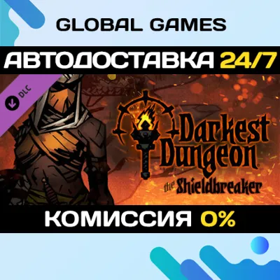 Darkest Dungeon: The Shieldbreaker🔑Steam Key RU+CIS