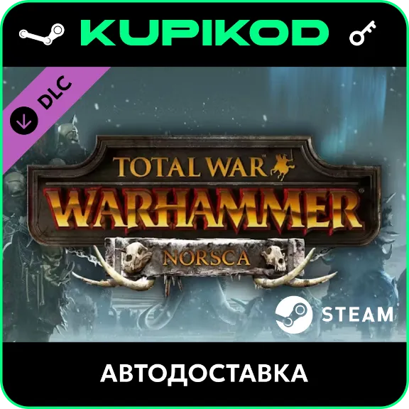 🔑Total War: WARHAMMER - Norsca🔑STEAM ключ