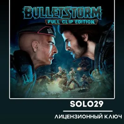 Bulletstorm: Full Clip Edition (Edition Selection) | Steam Key Russia + All Countries