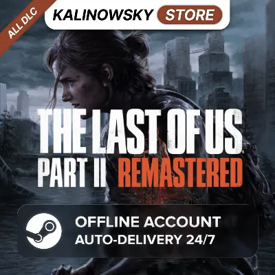 ⭐THE LAST OF US PART II 2 REMASTERED + ВСЕ DLC · АВТО 24/7