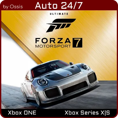 24/7 XBOX Forza Motorsport 7 Ultimate