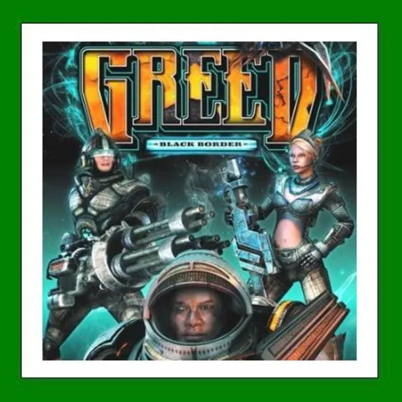✅Greed Black Border✔️Steam⭐Ключ Активации🔑РФ+СНГ+МИР✔️АКЦИЯ🎁0% Карты💳