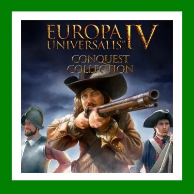 ✅Europa Universalis IV - Conquest Collection Steam Online