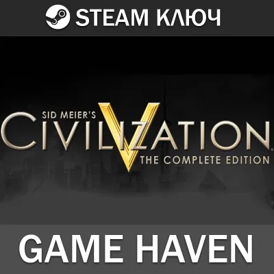 Sid Meier&acute;s Civilization 5 Complete 🔑 Steam СНГ БЕЗ РФ