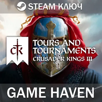 Crusader Kings III: Tours & Tournaments💳0%🔑SteamRUCIS
