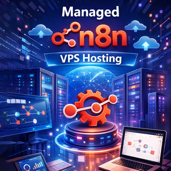 🚀 Managed n8n VPS Hosting – Unlimited Automation, Zero Hassle