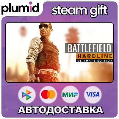 Battlefield Hardline Ultimate Edition Steam Gift / Россия + МИР / АВТО