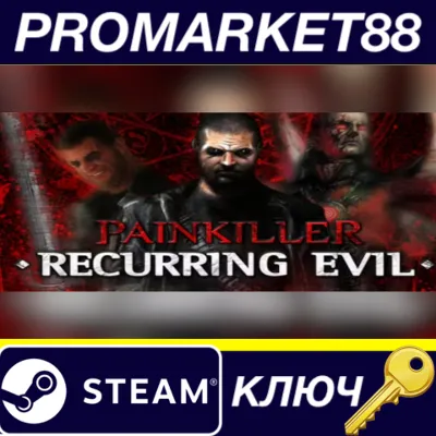 Painkiller: Recurring Evil EU PC Steam Key EUROPE
