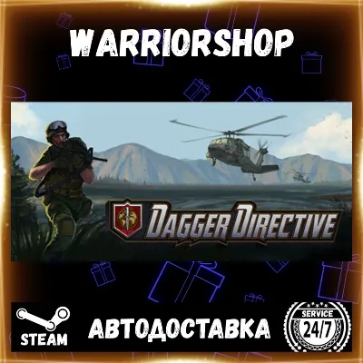 Dagger Directive Select Steam Region GIFT AUTO 24/7 WARRANTY