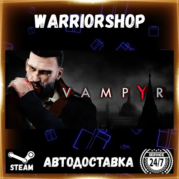 Vampyr Выбор Региона Стим STEAM GIFT АВТО 24/7 ГАРАНТИЯ
