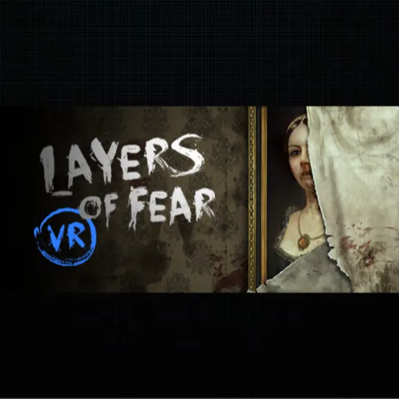 Layers of Fear VR · Steam ВСЕ СТРАНЫ