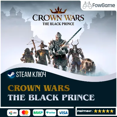 🔵 Crown Wars: The Black Prince (RU+CIS) 🔑STEAM KEY (PRE ODER)
