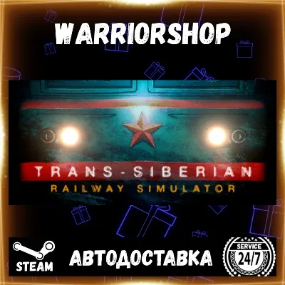 Trans-Siberian Railway Simulator Выбор Региона Стим STEAM GIFT АВТО 24/7 ГАРАНТИЯ