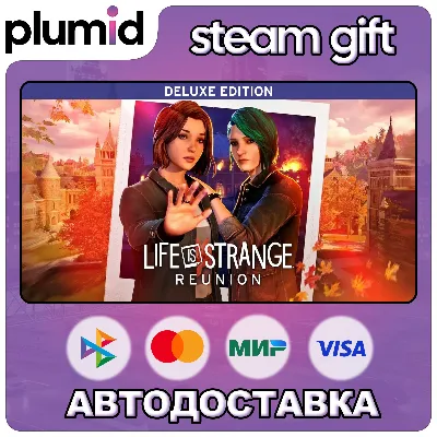 Life is Strange: Reunion - Deluxe Edition Steam Gift / WORLD / AUTO
