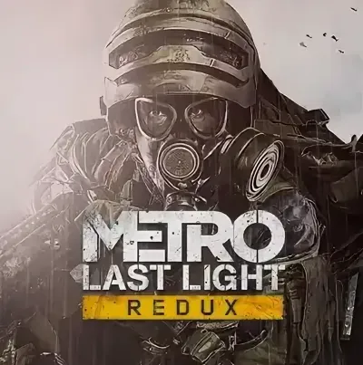 ✅Metro: Last Light Redux (Steam Key / Global) 💳0%