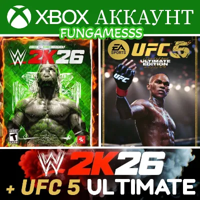 WWE 2K26 King of Kings + UFC 5 Ultimate XBOX ACCOUNT