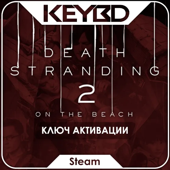 🔑DEATH STRANDING 2: ON THE BEACH + EDITIONS · Steam Key · RU+EU+TR