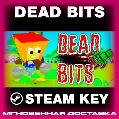STEAM KEY - Dead Bits - [REGION FREE/GLOBAL] - Auto Delivery