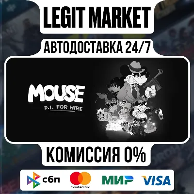 MOUSE: P.I. For Hire / Steam AUTO / RU + WORLD