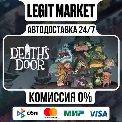 Death&acute;s Door / Steam АВТО / РУ + МИР