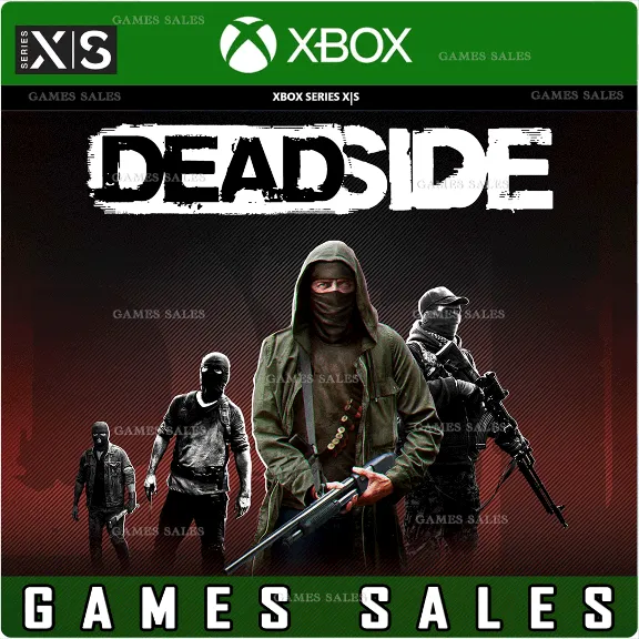 ✅❤️DEADSIDE❤️XBOX SERIES X|S🔑КЛЮЧ✅