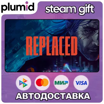 REPLACED Steam Gift / Russia + WORLD / AUTO