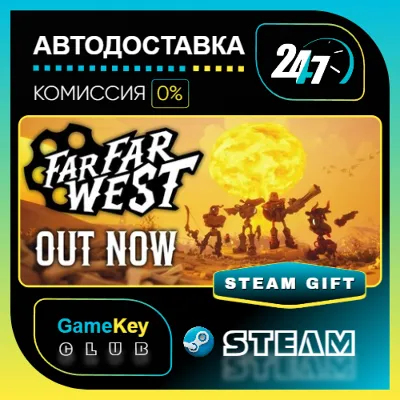 Far Far West / STEAM GIFT / Select Countries
