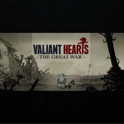 Valiant Hearts: The Great War / Soldats Inconnus : Mémoires de la Grande Guerre · Ste