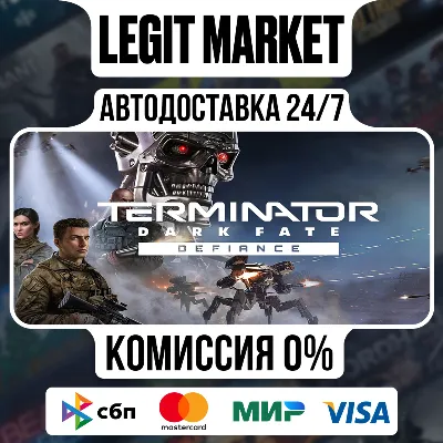 Terminator: Dark Fate - Defiance / Steam АВТО / РУ + МИР