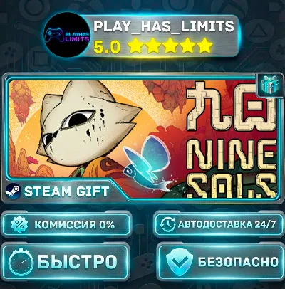 🎁Nine Sols *RU/BY/UA/CIS Steam Auto