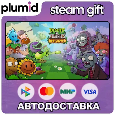 Plants vs. Zombies: Replanted Steam Gift / Russia + WORLD / AUTO