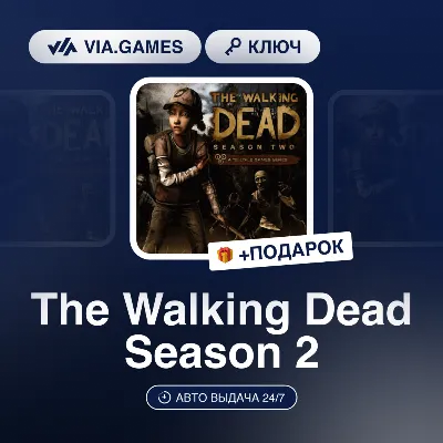 The Walking Dead Season 2 (Steam Key) RU-CIS-WORLDWIDE + GIFT