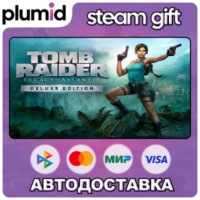 Tomb Raider: Legacy of Atlantis Deluxe Edition Steam Gift / МИР / АВТО