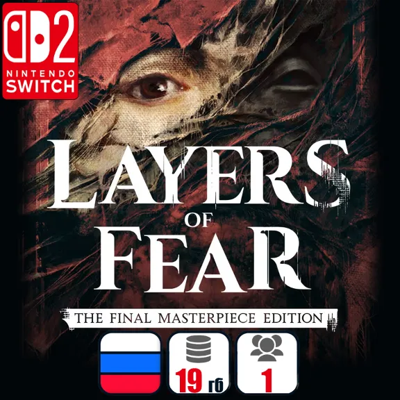 Layers of Fear: The Final Masterpiece Edition | Nintendo Switch 2