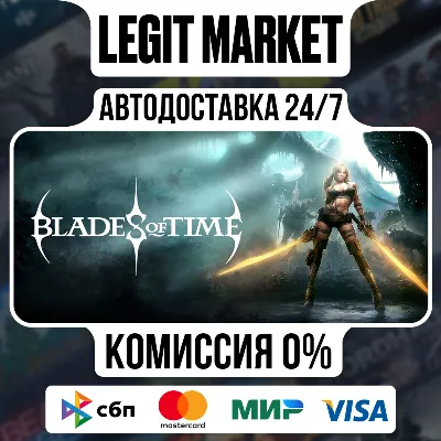 Blades of Time / Steam АВТО / РУ + МИР